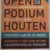 Open Podium Houten