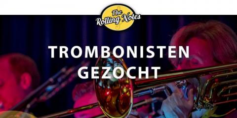 The Rolling Notes zoekt trombonisten