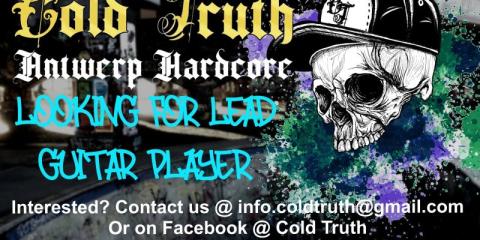 Cold truth antwerp hardcore looking for lead guitar player