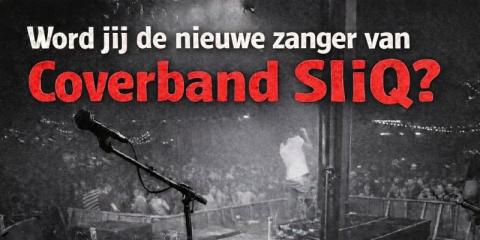 Word jij de nieuwe zanger van Coverband SliQ?