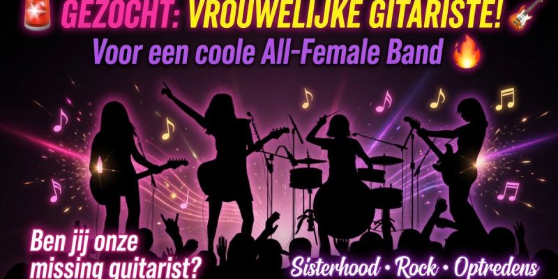 Gezocht Gitariste voor vrouwenband.