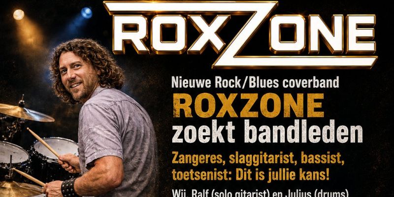Nieuwe Rock/Blues coverband ROXZONE zoekt bandleden